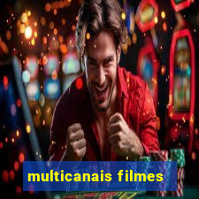 multicanais filmes